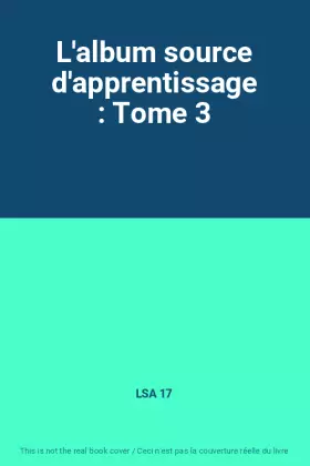Couverture du produit · L'album source d'apprentissage : Tome 3