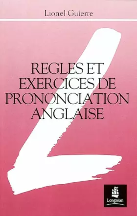 Couverture du produit · Règles et exercices de prononciation anglaise