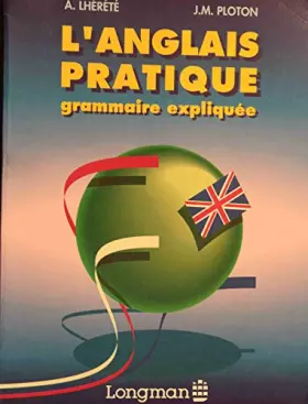 Couverture du produit · L'anglais pratique : Grammaire expliquée