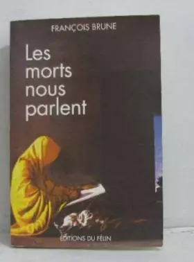 Couverture du produit · Les morts nous parlent