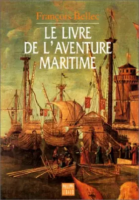 Couverture du produit · Le livre de l'aventure maritime