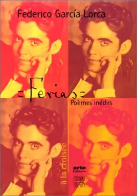 Couverture du produit · Ferias : Poèmes inédits