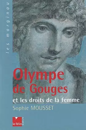 Couverture du produit · Olympe de Gouges et les droits de la femme