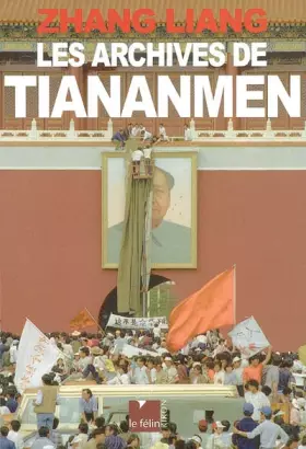 Couverture du produit · Les Archives de Tiananmen