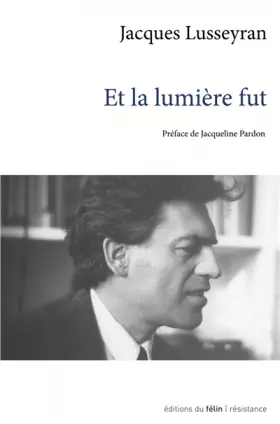 Couverture du produit · Et la lumière fut