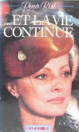 Couverture du produit · et la vie continue