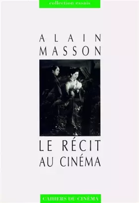 Couverture du produit · Le récit au cinéma