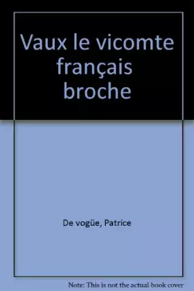 Couverture du produit · VAUX LE VICOMTE