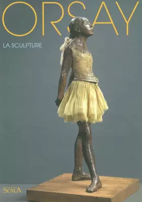Couverture du produit · Orsay : La Sculpture