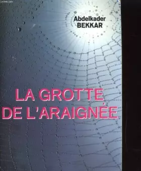 Couverture du produit · La grotte de l'araignee