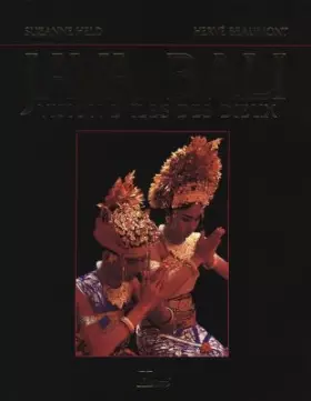 Couverture du produit · JAVA. BALI. Vision d'îles des dieux