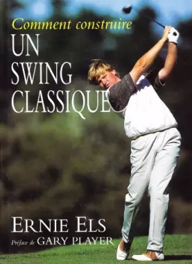 Couverture du produit · Comment construire un swing classique