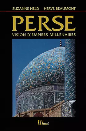Couverture du produit · PERSE. Vision d'empires millénaires