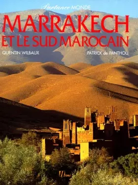 Couverture du produit · Marrakech et le sud marocain