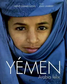 Couverture du produit · Yémen : Arabia felix