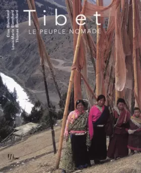 Couverture du produit · Tibet : Le peuple nomade