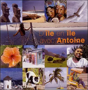 Couverture du produit · D'île en île avec Antoine