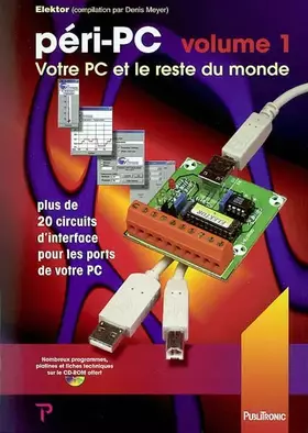 Couverture du produit · péri-PC, volume 1 : Votre PC et le reste du monde