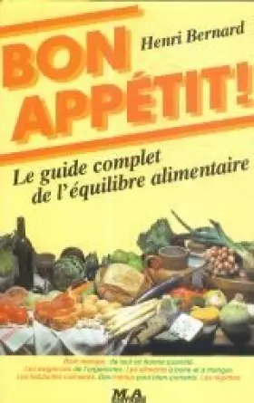 Couverture du produit · Bon appétit ! : Le guide complet de l'équilibre alimentaire