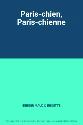 Couverture du produit · Paris-chien, Paris-chienne