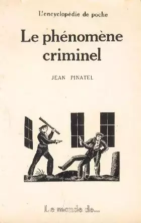 Couverture du produit · Le Phénomène criminel