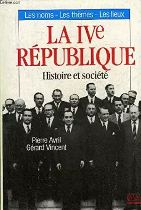 Couverture du produit · La IVe République