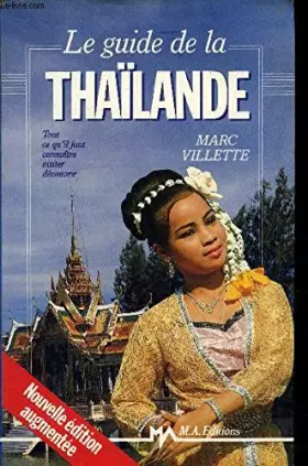Couverture du produit · Le guide de la Thaïlande