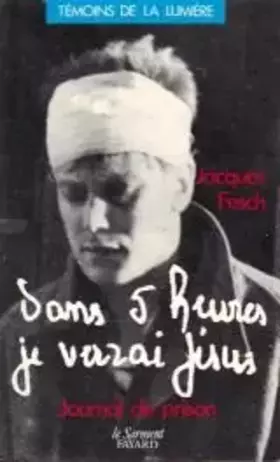 Couverture du produit · Dans 5 heures je verrai Jésus