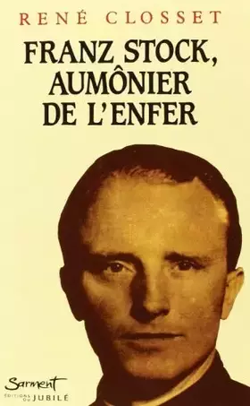Couverture du produit · Franz stock, aumonier de l'enfer