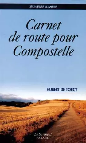 Couverture du produit · Carnet de route pour compostelle