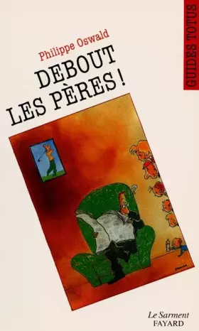 Couverture du produit · Debout les peres !