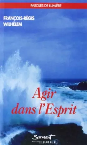 Couverture du produit · Agir dans l'esprit