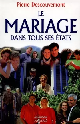Couverture du produit · Le mariage dans tous ses états