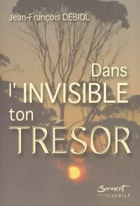 Couverture du produit · Dans l'invisible, un trésor