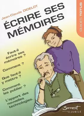 Couverture du produit · Ecrire ses memoires