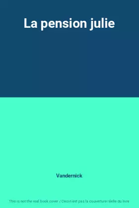 Couverture du produit · La pension julie
