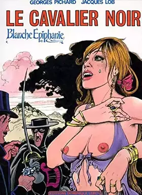 Couverture du produit · Blanche Epiphanie Le Cavalier noir