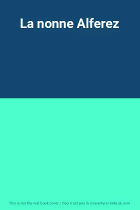 Couverture du produit · La nonne Alferez
