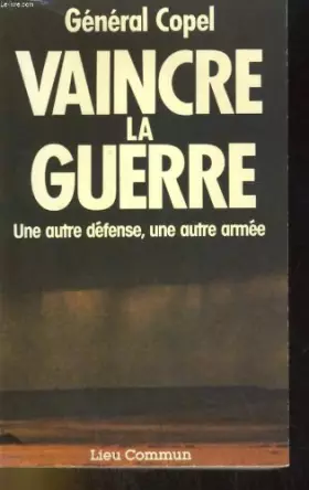 Couverture du produit · Vaincre la guerre