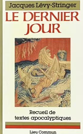 Couverture du produit · LE DERNIER JOUR. Les prophètes devant l'histoire