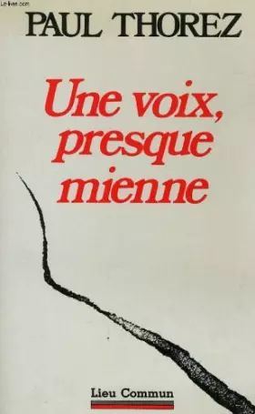 Couverture du produit · Une voix, presque mienne
