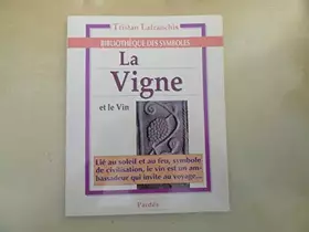 Couverture du produit · La Vigne Et Le Vin