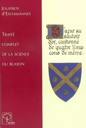Couverture du produit · Traité complet de la science du blason