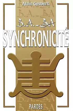 Couverture du produit · B.A.-BA de la synchronicité