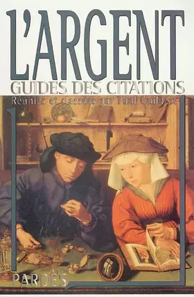 Couverture du produit · L'argent ("Guides des citations")