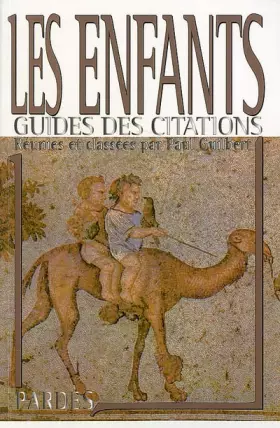 Couverture du produit · Les enfants : Du nourrisson au polisson