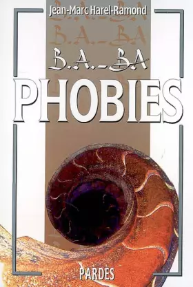 Couverture du produit · B.A.-BA des phobies