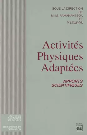 Couverture du produit · Activités physiques adaptées. : Apports scientifiques