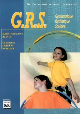 Couverture du produit · Gymnastique rythmique scolaire GRS