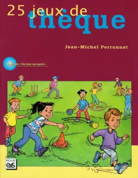 Couverture du produit · 25 jeux de thèque